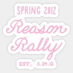 Reason Rally by Tai's Tees Sticker